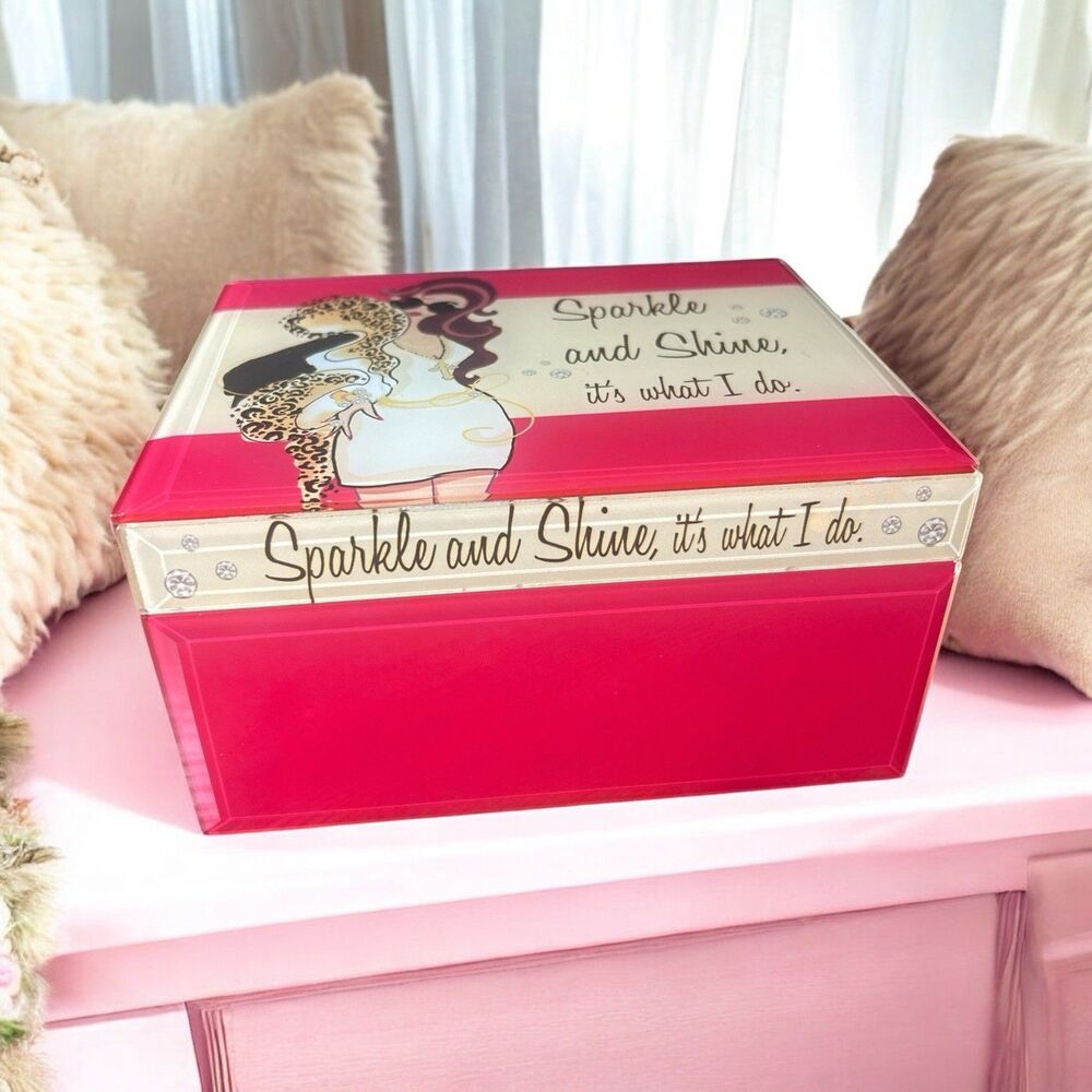 Pink Decorative Jewelry box “Sparkle and Shine, it’s what I do” glam girl design